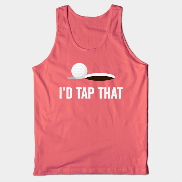 I'd Tap That Tank Top by n23tees